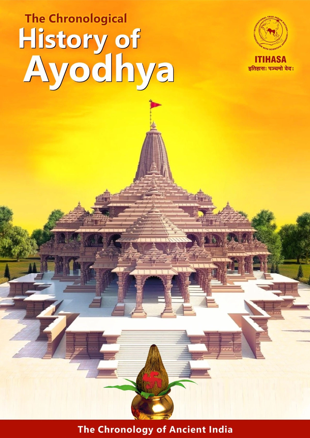 The Chronological History of Ayodhya