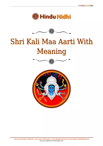 Shri Kali Maa Aarti With Meaning PDF